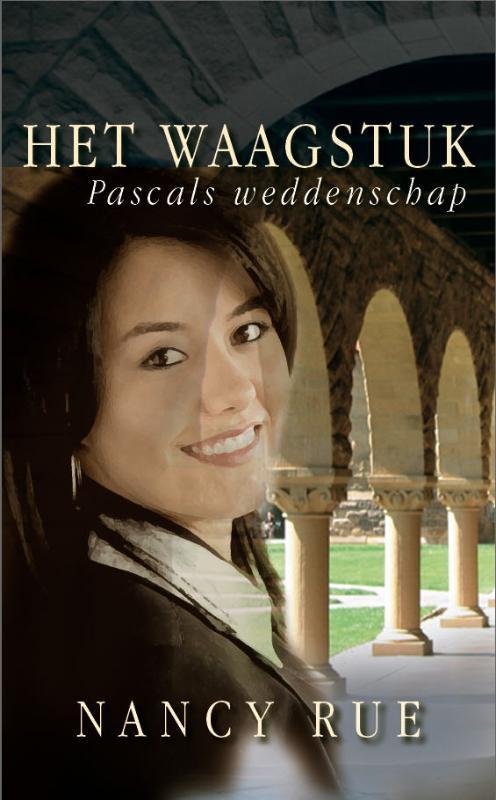 WAAGSTUK, HET Pascals weddenschap 9789085200956 Nancy Rue, Boeken, Thrillers, Gelezen, Verzenden