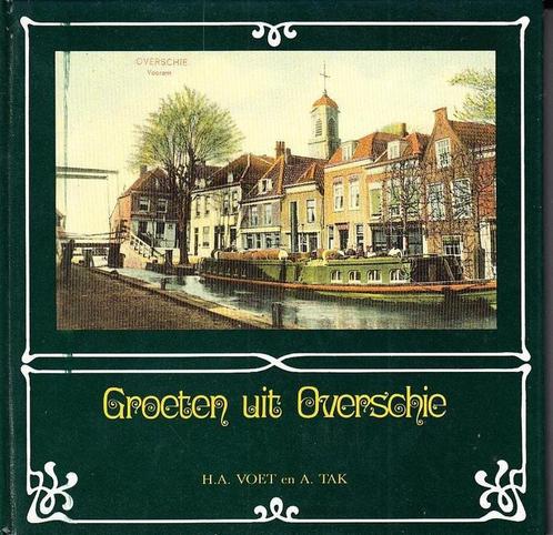 Groeten uit overschie 9789064712074 Voet, Boeken, Overige Boeken, Gelezen, Verzenden