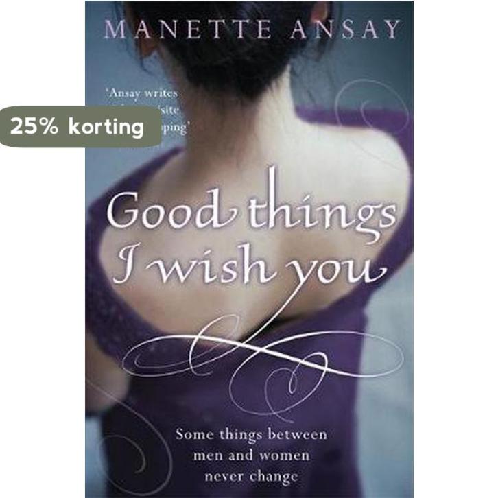 Good Things I Wish You 9780755329922 Manette Ansay, Boeken, Taal | Engels, Gelezen, Verzenden