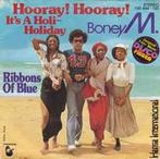 vinyl single 7 inch - Boney M. - Hooray! Hooray! Its A H..., Zo goed als nieuw, Verzenden