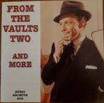 cd - Frank Sinatra - From The Vaults Two - And More, Cd's en Dvd's, Verzenden, Zo goed als nieuw