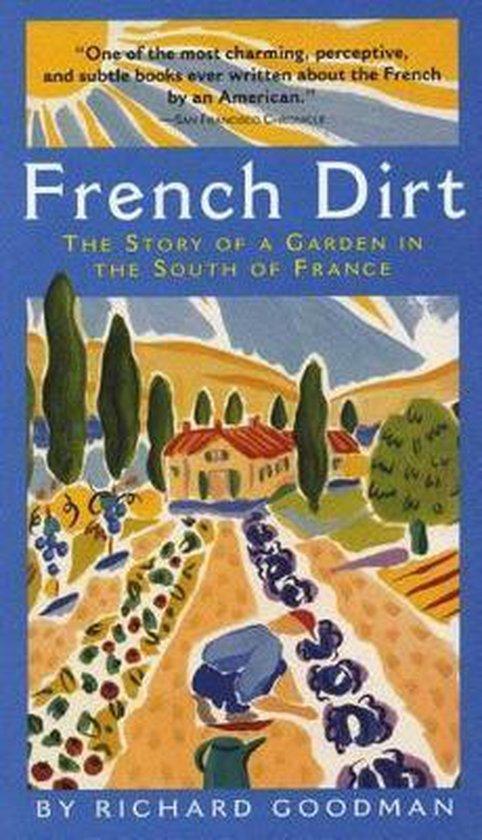 French Dirt 9781565123526 Richard Goodman, Boeken, Taal | Engels, Gelezen, Verzenden