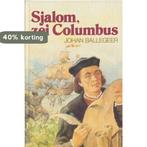Sjalom zei columbus 9789002144097 Ballegeer, Verzenden, Gelezen, Ballegeer