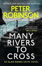 Many Rivers to Cross 9781444787009 Peter Robinson, Boeken, Verzenden, Gelezen, Peter Robinson