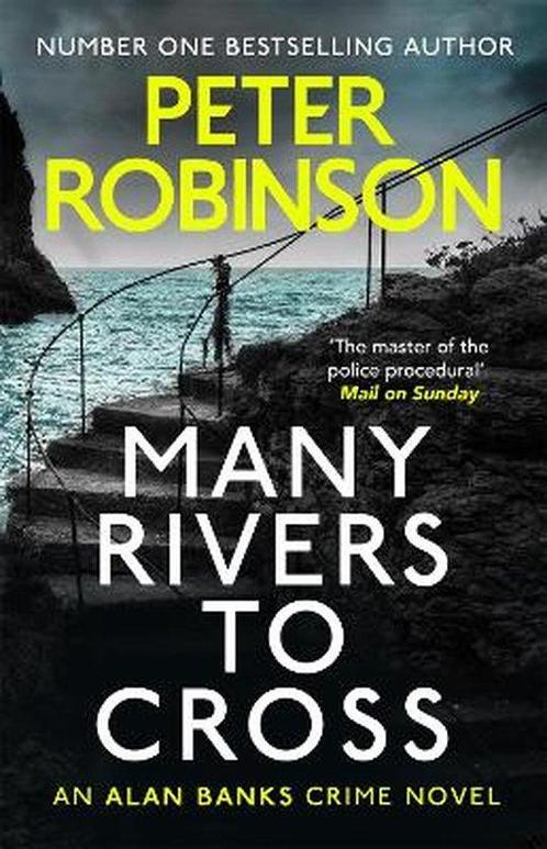 Many Rivers to Cross 9781444787009 Peter Robinson, Boeken, Overige Boeken, Gelezen, Verzenden