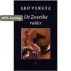 De Zweedse ruiter 9789029534970 L. Perutz, Boeken, Verzenden, Gelezen, L. Perutz