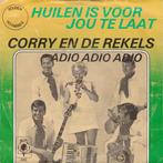 vinyl single 7 inch - Corry En De Rekels - Huilen Is Voor..., Verzenden, Zo goed als nieuw