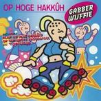 cd - Gabberwijffie - Op Hoge HakkÃ»h, Verzenden, Zo goed als nieuw