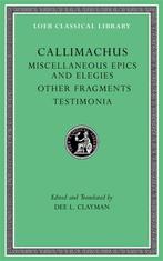 9780674997493 Loeb Classical Library- Miscellaneous Epics..., Boeken, Verzenden, Nieuw, Callimachus