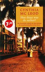 Hoe duur was de suiker? / Zilver Pockets / 210 9789041761651, Verzenden, Gelezen, Cynthia MacLeod
