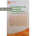 Investeren als een goed rentmeester! 9789082447910, Verzenden, Zo goed als nieuw