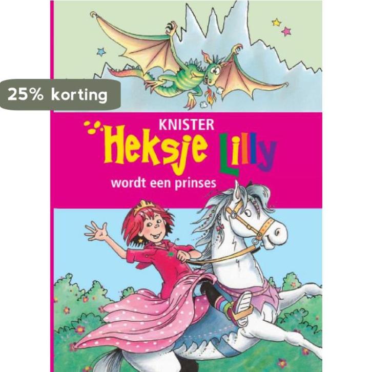 Heksje Lilly wordt een prinses / Heksje Lilly 9789020683219, Boeken, Kinderboeken | Jeugd | onder 10 jaar, Gelezen, Verzenden