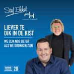 Stef Ekkel en Rene Karst - Liever Te Dik In De Kist + We ..., Verzenden, Nieuw in verpakking