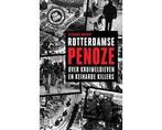 Boek Rotterdamse penoze 9789089752956, Boeken, Verzenden, Zo goed als nieuw
