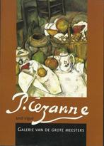 Galerie van de grote meesters / Cézanne 9789039618769, Boeken, Verzenden, Gelezen, Ian Johnstone