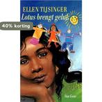 Lotus brengt geluk 9789000033355 Ellen Tijsinger, Verzenden, Gelezen, Ellen Tijsinger