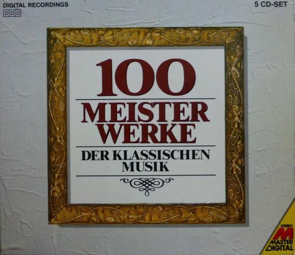 Various - 100 Meisterwerke Der Klassischen Musik, Cd's en Dvd's, Cd's | Pop, Gebruikt, Ophalen of Verzenden