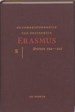 De correspondentie van Desiderius Erasmus [5] brieven 594 -, Nieuw, Verzenden