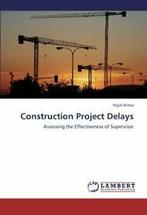 Construction Project Delays.by Najat New   ., Zo goed als nieuw, Krima Najat, Verzenden