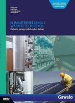 Klimaatbeheersing 1 Warmtetechnieken | 9789492610959, Boeken, Verzenden, Nieuw