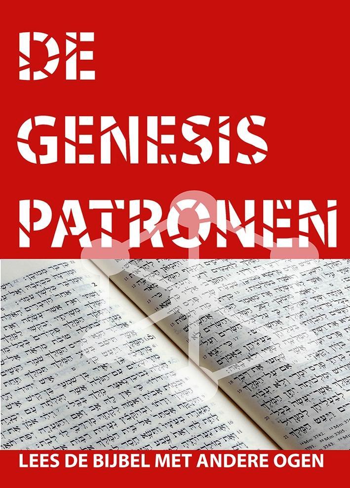 De Genesis patronen door dr. Ruben van de Giessen, Boeken, Godsdienst en Theologie