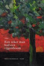 Zeker man had een vijgenboom 9789033130182 Nieuwenhuijse, Boeken, Gelezen, Nieuwenhuijse,-Thijsen, Monica, Verzenden