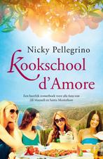 Kookschool dAmore 9789026136917 Nicky Pellegrino, Boeken, Verzenden, Gelezen, Nicky Pellegrino