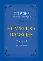 Huwelijksdagboek 9789051945836 Tim Keller, Boeken, Gelezen, Tim Keller, Kathy Keller, Verzenden