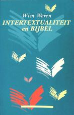 Intertextualiteit en bijbel 9789024274512 Wim Weren, Gelezen, Wim Weren, Verzenden