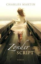 9789029722421 Zonder script | Tweedehands, Boeken, Verzenden, Zo goed als nieuw, Charles Martin