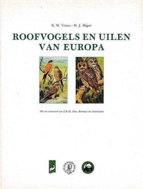 Roofvogels en Uilen van Europa 9789004077775 Voous, Boeken, Wetenschap, Gelezen, Verzenden