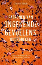 9789020218381 Patronen van ongekende gevoelens doorbreken, Verzenden, Nieuw, Jonice Webb