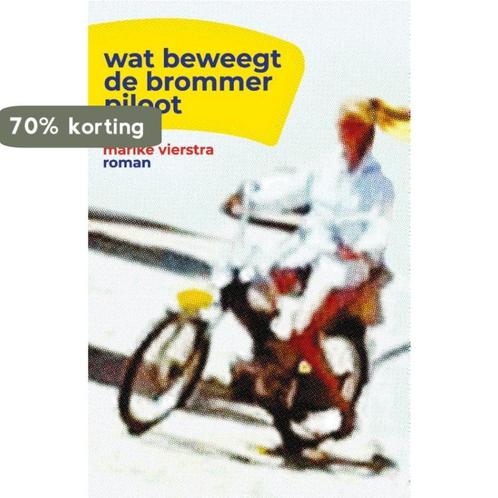 Wat beweegt de brommerpiloot 9789083167374 Marike Vierstra, Boeken, Overige Boeken, Gelezen, Verzenden