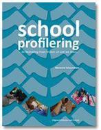 Schoolprofilering …de bedoeling moet blijken uit wat we, Boeken, Studieboeken en Cursussen, Gelezen, M. Schuurmans, P. Conijn