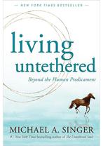 Living Untethered Michael A. Singer, Boeken, Verzenden, Gelezen