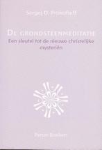 De grondsteenmeditatie 9789076921181 Sergej O. Prokofieff, Boeken, Verzenden, Zo goed als nieuw, Sergej O. Prokofieff