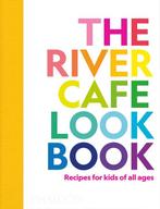 9781838664459 The River Cafe Look Book | Tweedehands, Boeken, Kookboeken, Verzenden, Zo goed als nieuw, Ruth Rogers