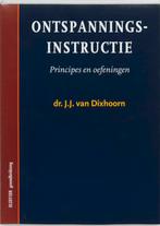 Ontspanningsinstructie 9789035224360 J.J. van Dixhoorn, Boeken, Verzenden, Gelezen, J.J. van Dixhoorn