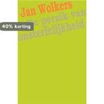 De perzik van onsterfelijkheid 9789023407355 Jan Wolkers, Boeken, Verzenden, Gelezen, Jan Wolkers
