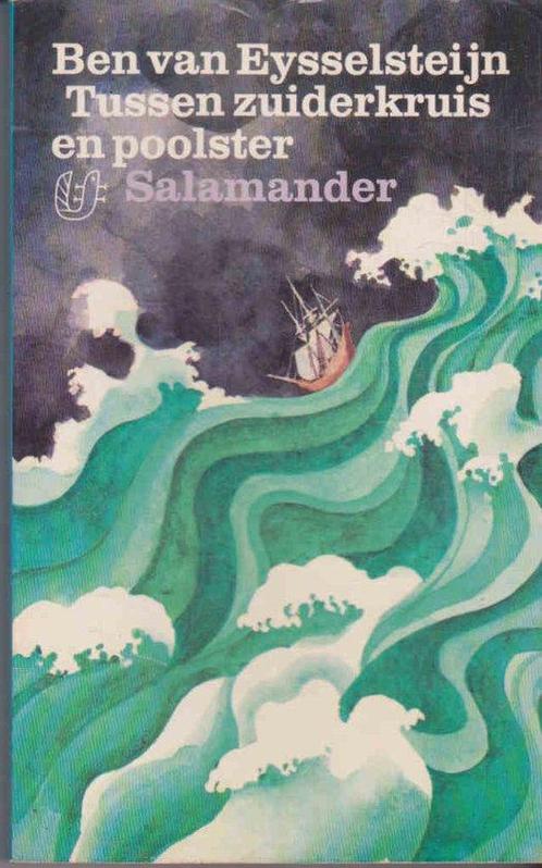 Tussen zuiderkruis en poolster 9789021493213 Eysselsteyn, Boeken, Overige Boeken, Gelezen, Verzenden