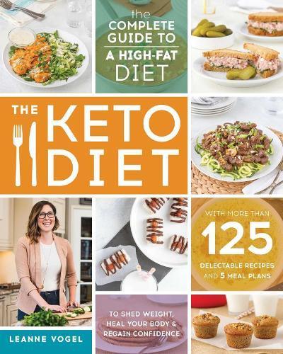 The Keto Diet: The Complete Guide to a High-Fat Diet, Boeken, Studieboeken en Cursussen, Verzenden