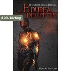 De Eldurea deceptie / Segrijn en Sotalia / 2 9789463080293, Boeken, Verzenden, Gelezen, Robert Bijman