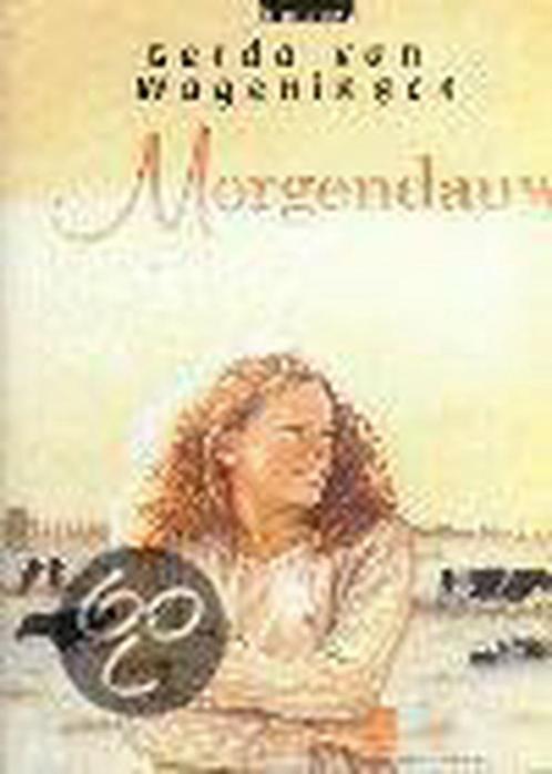 Morgendauw 9789024286584 Gerda van Wageningen, Boeken, Historische romans, Zo goed als nieuw, Verzenden