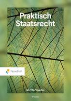 Praktisch Staatsrecht   6e editie 9789001047443, Boeken, Studieboeken en Cursussen, Verzenden, Zo goed als nieuw