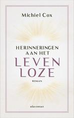 Herinneringen aan het levenloze (9789025471927, Michiel Cox), Verzenden, Nieuw