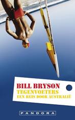 Tegenvoeters 9789046753002 Bill Bryson, Boeken, Verzenden, Gelezen, Bill Bryson