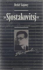 Dmitri sjostakovitsj 9789025469818 Detlef Gojowy, Gelezen, Detlef Gojowy, J G van Rossum du Chattel, Verzenden