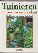 Tuinieren in potten en bakken 9789062487059 Nigel Colborn, Gelezen, Nigel Colborn, Marijke Heuff, Verzenden
