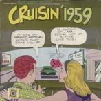 LP gebruikt - Various - Cruisin 1959, Cd's en Dvd's, Vinyl | Overige Vinyl, Zo goed als nieuw, Verzenden