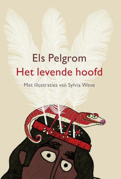 Het levende hoofd (9789024597277, Els Pelgrom) (Els Pelgrom), Boeken, Kinderboeken | Kleuters, Nieuw, Verzenden